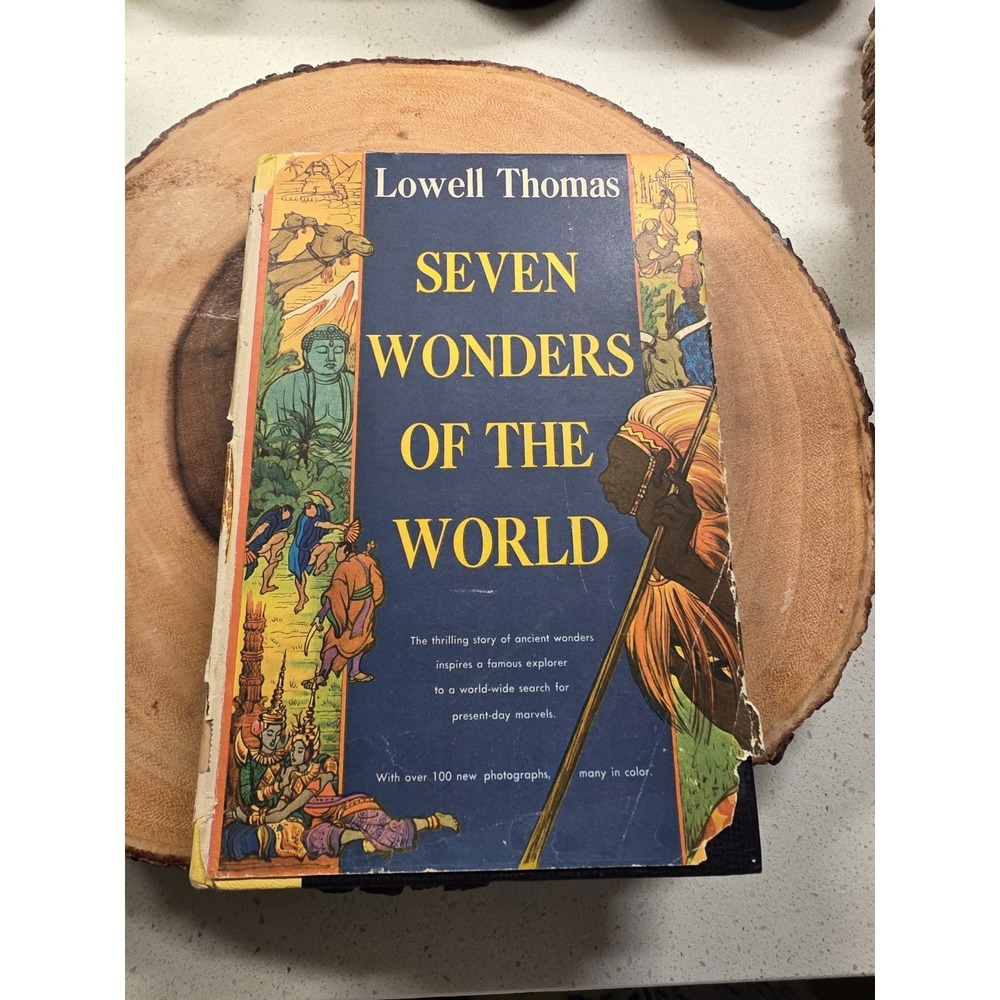 Seven Wonders Of The World By Lowell Thomas